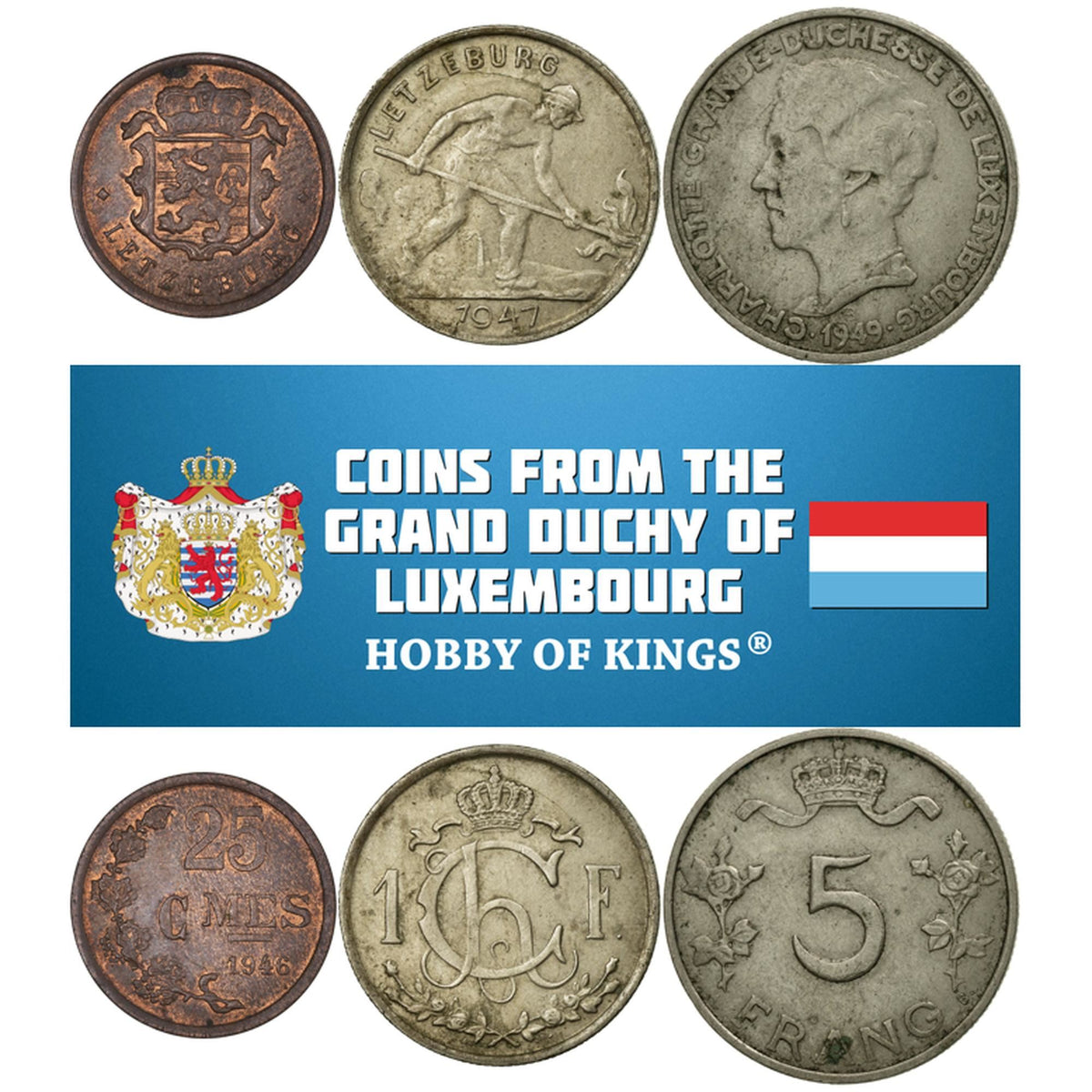 Liuksemburgas | 3 monetų rinkinys | 25 santimai 1 frankas 5 frankai | 1946 - 1949