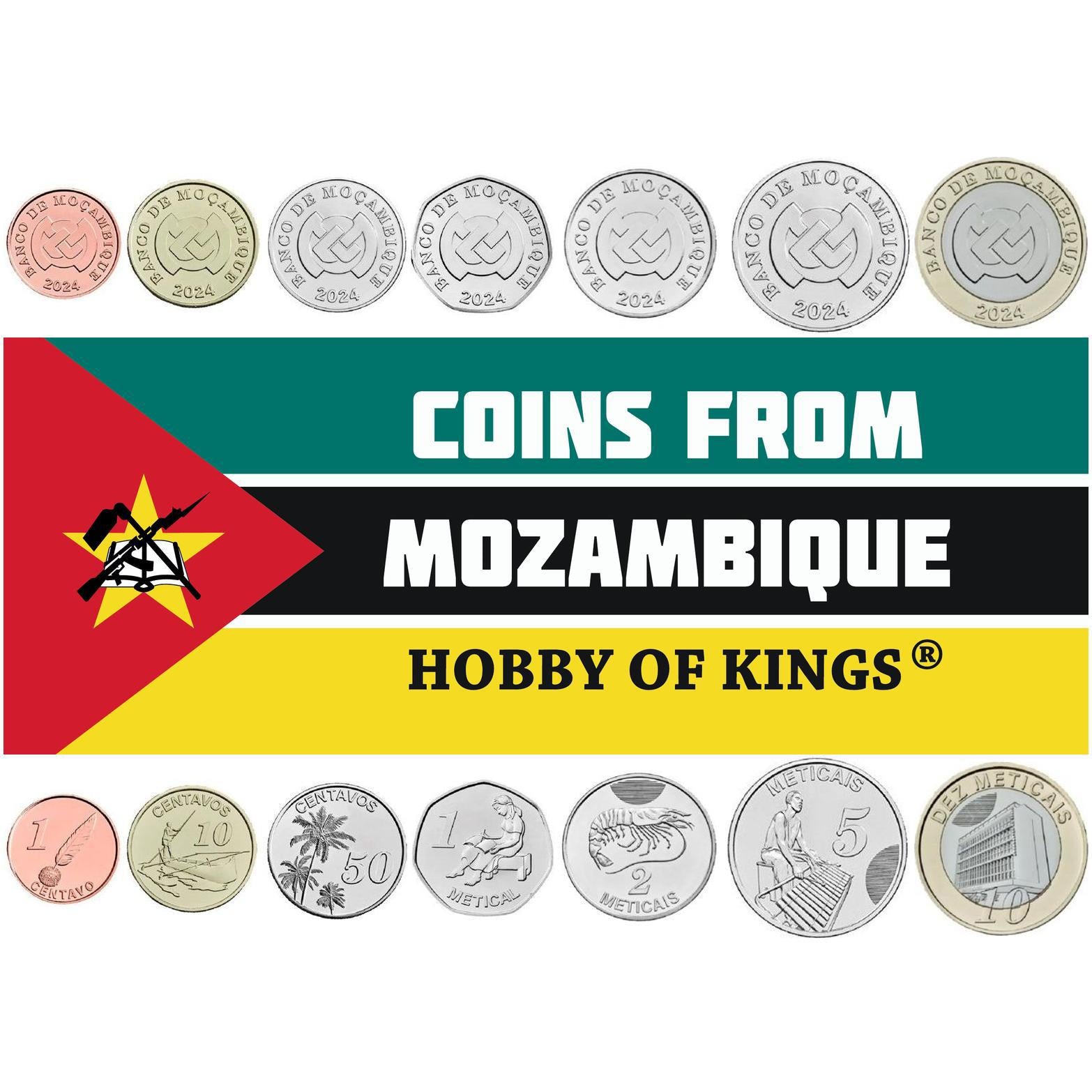 Mozambique | 7 Coin Set | 1 Centavo 10 50 Centavos 1 Metical 2 5 10 Meticais | 2024